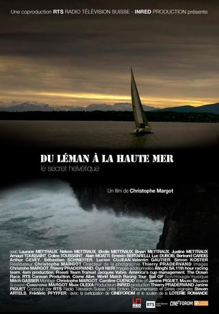 Du Léman à la haute mer, le secret helvétique poster