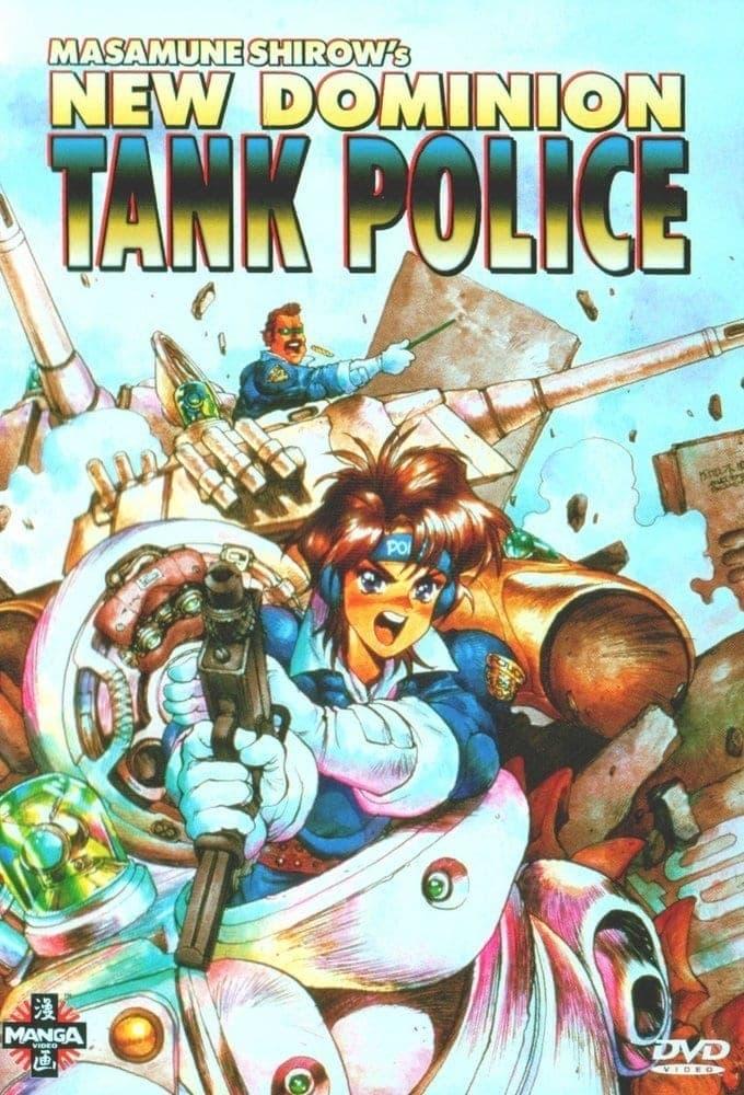 New Dominion Tank Police poster