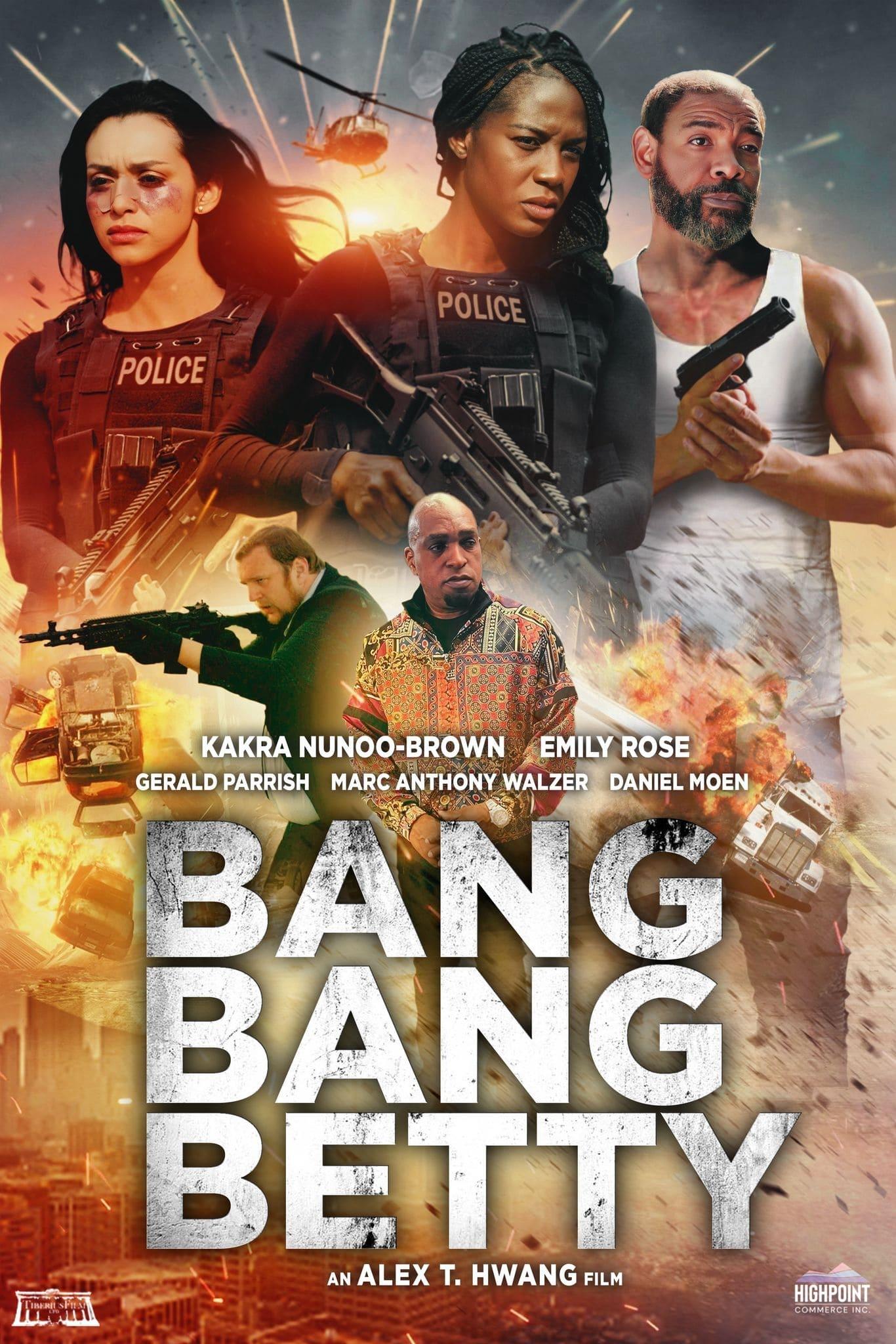 Bang Bang Betty poster
