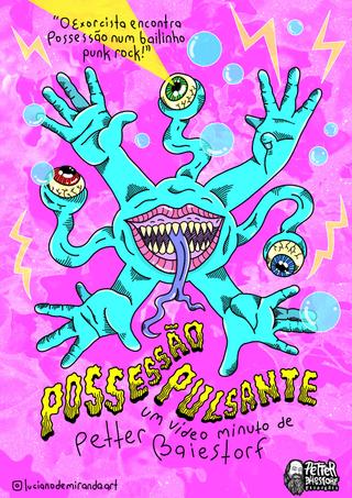 Possessão Pulsante poster