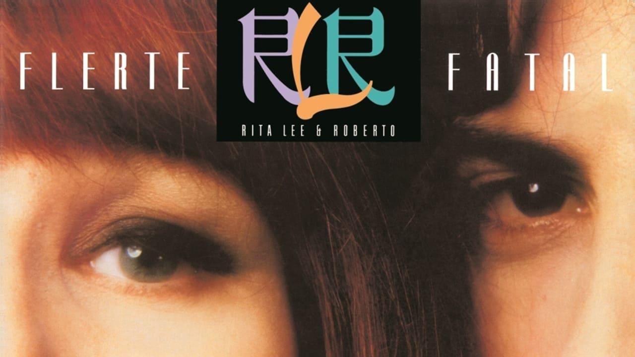 Rita Lee & Roberto de Carvalho: Flerte Fatal 87/88 backdrop