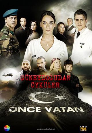 Güneydoğu'dan Öyküler: Önce Vatan poster