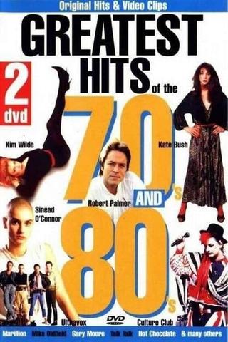 Greatest Hits of the 70's & 80's poster