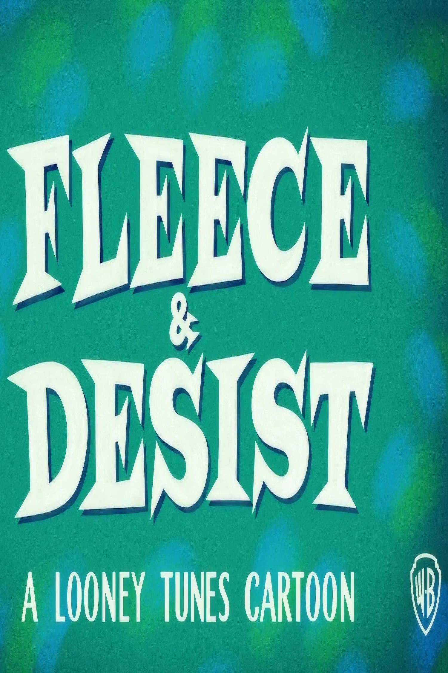 Fleece & Desist poster