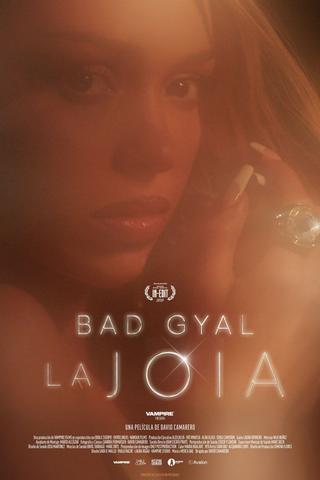 La Joia: Bad Gyal poster