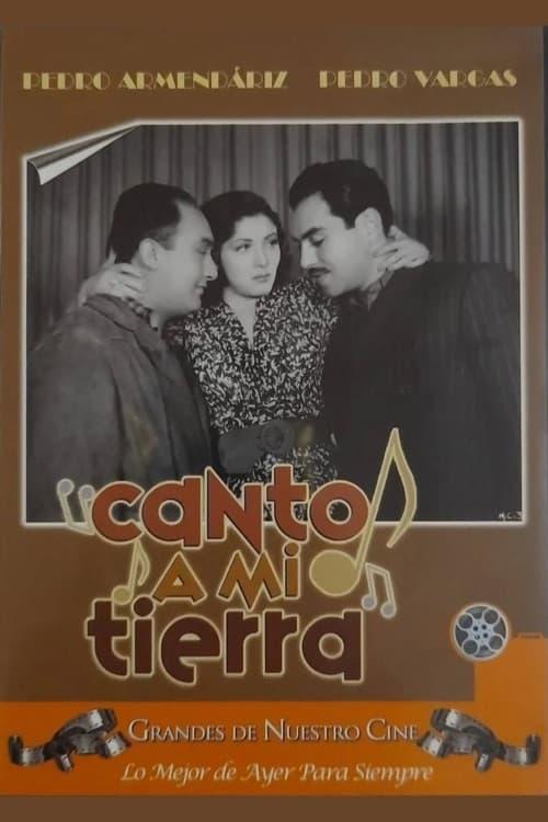 Canto a mi tierra poster