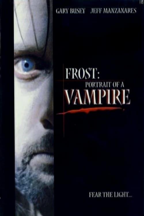 Frost: Portrait of a Vampire poster