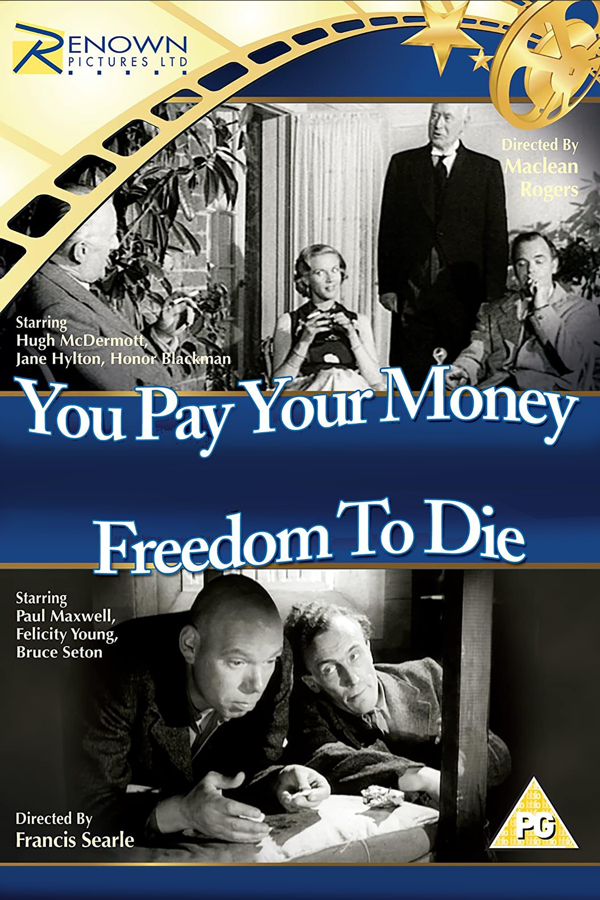 You Pay Your Money poster