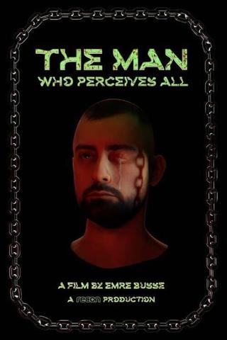 The Man Who Perceives All poster