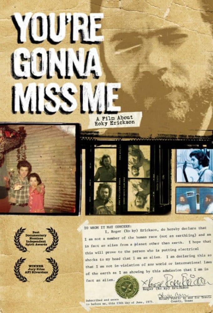 You're Gonna Miss Me: A Film About Roky Erickson poster