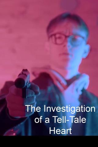 The Investigation of a Tell-Tale Heart poster