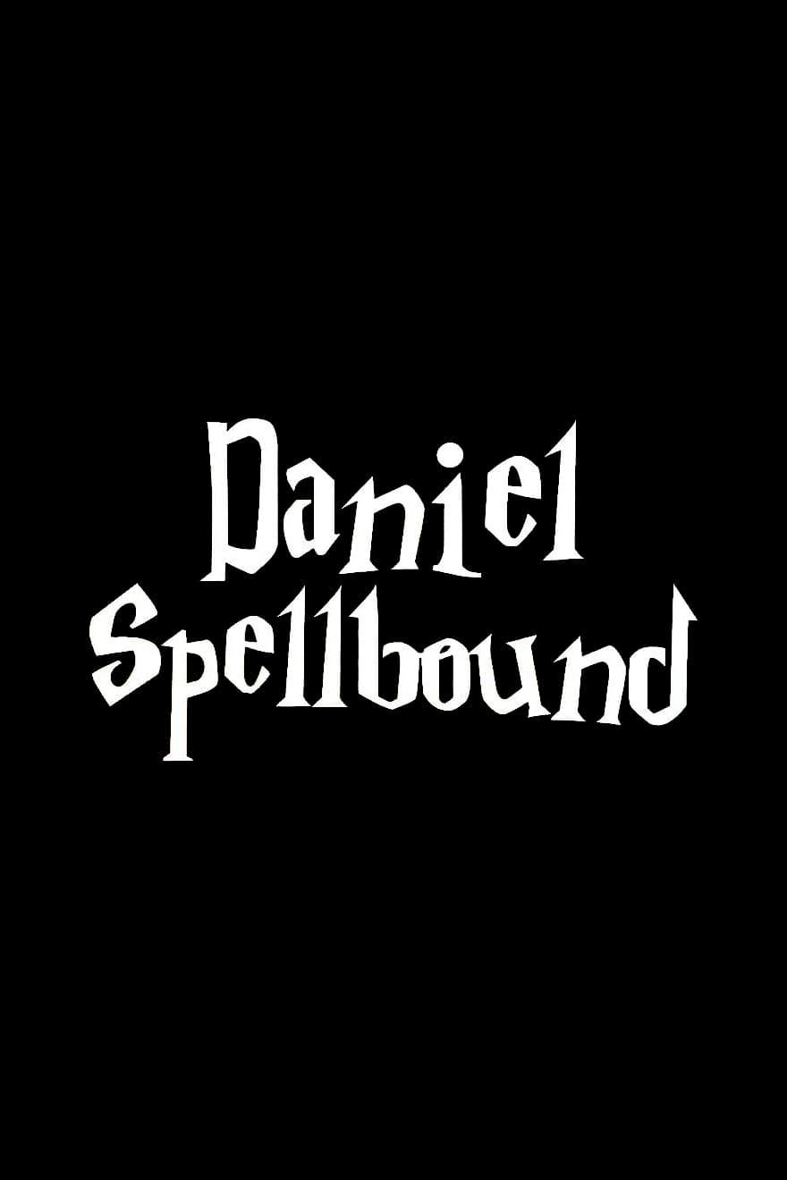 Daniel Spellbound poster