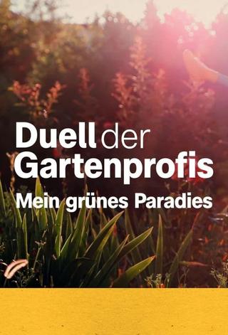 Duel of landscape gardener - my green paradise poster