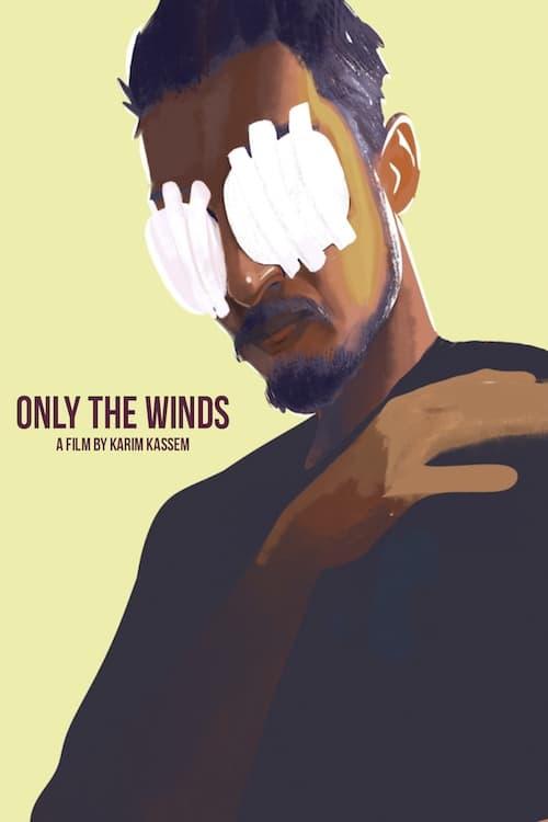 Only The Winds poster