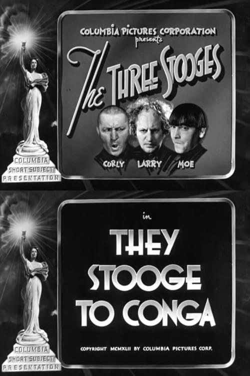 They Stooge to Conga poster