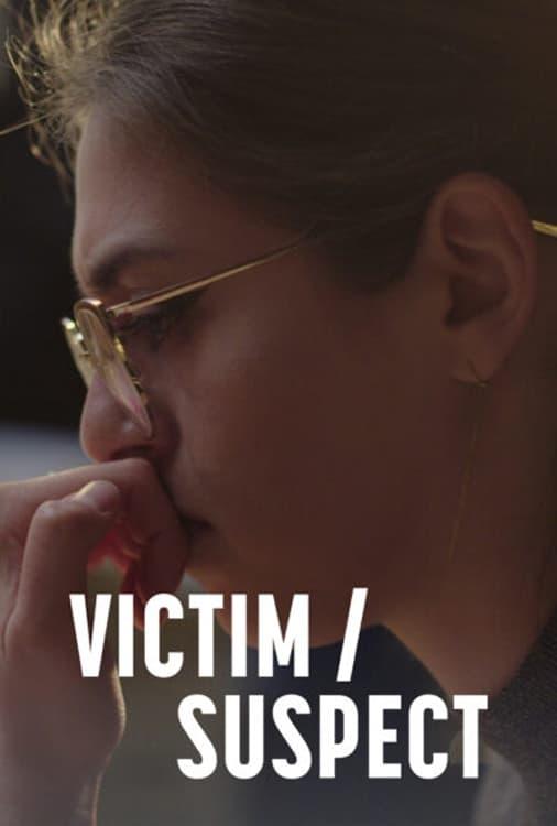 Victim/Suspect poster