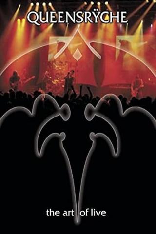 Queensrÿche: The Art of Live poster
