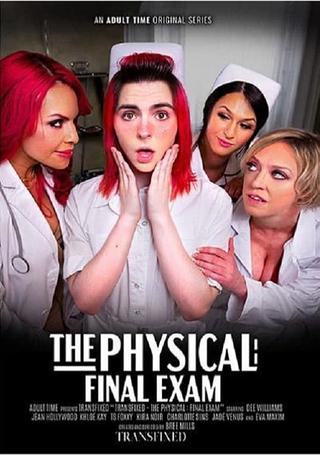 The Physical: Final Exam poster