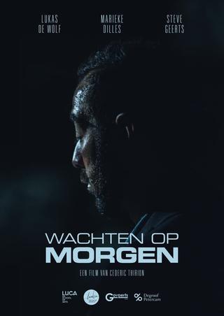 Wachten Op Morgen poster