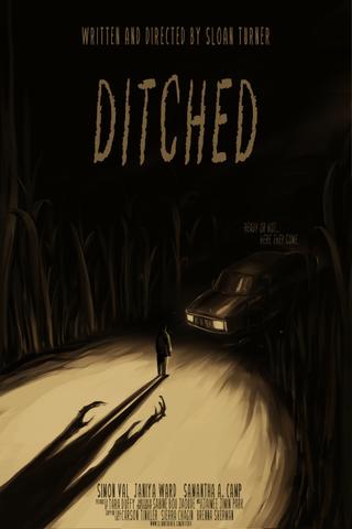 Ditched poster