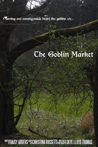 The Goblin Market poster