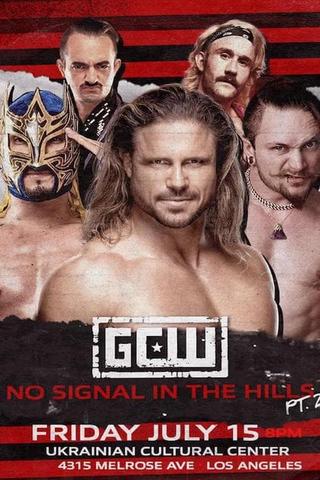 GCW: No Signal In The Hills 2 poster