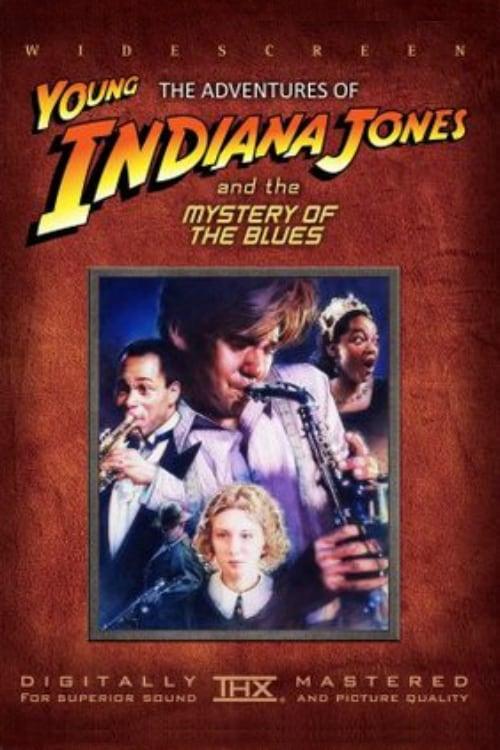 The Adventures of Young Indiana Jones: Mystery of the Blues poster