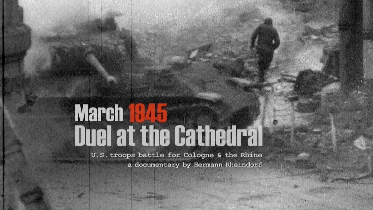 March 1945: Duel at the Cathedral backdrop