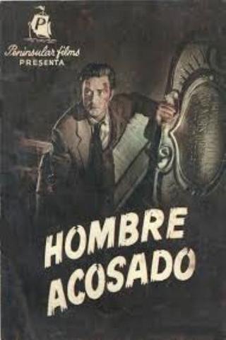 Hombre acosado poster