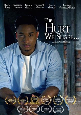 The Hurt We Share poster