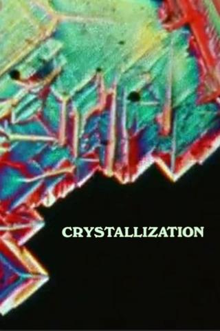 Crystallization poster