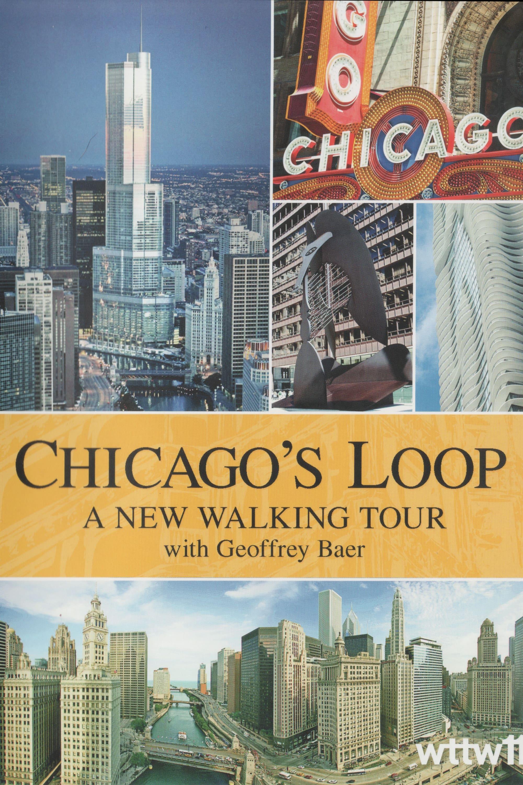 Chicago's Loop: A New Walking Tour poster