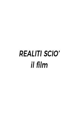 Realiti Scio': il film poster