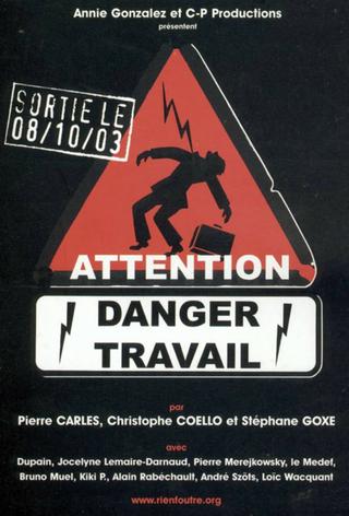 Attention danger travail poster