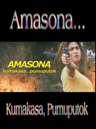 Amasona… Kumakasa, Pumuputok poster