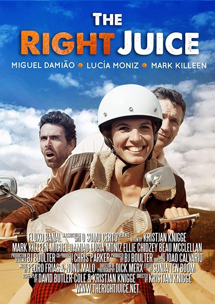 The Right Juice poster