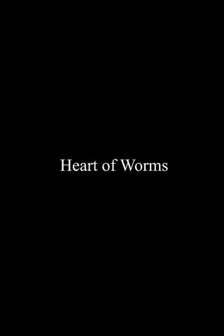 Heart of Worms poster