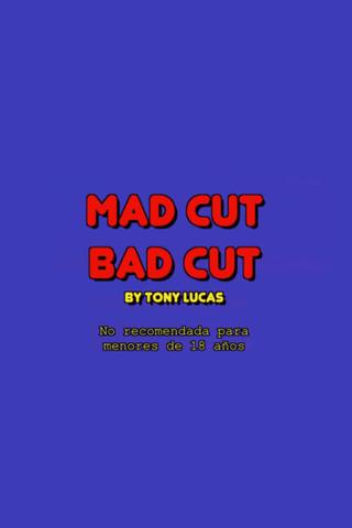 Mad cut bad cut poster