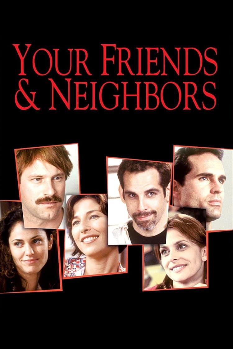 Your Friends & Neighbors poster