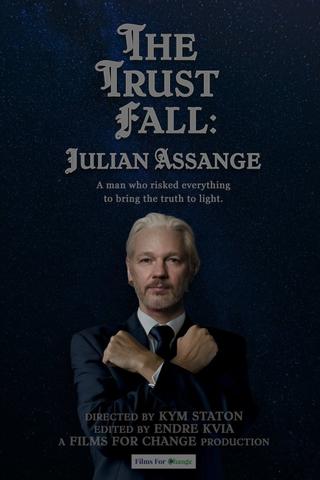 The Trust Fall: Julian Assange poster