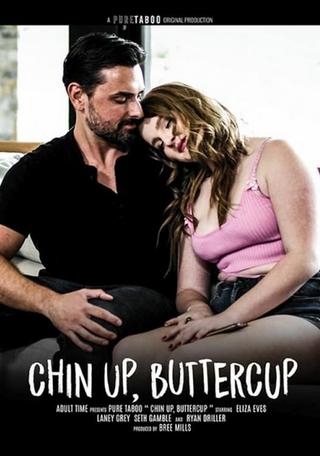 Chin Up, Buttercup poster