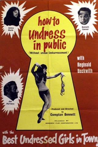 How to Undress in Public Without Undue Embarrassment poster