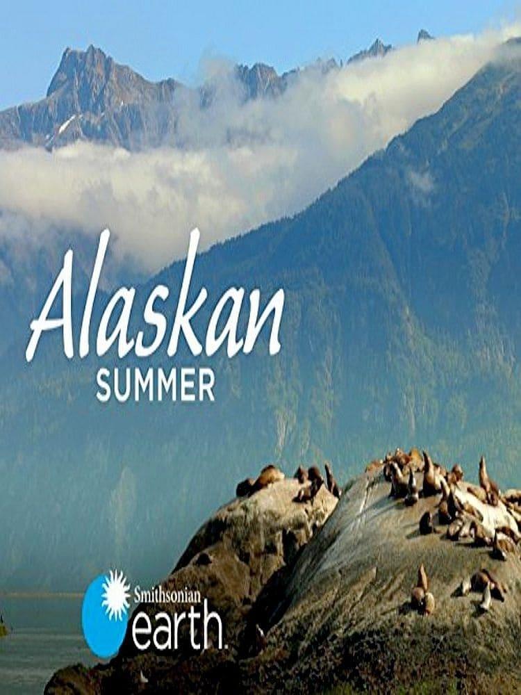 Alaskan Summer poster