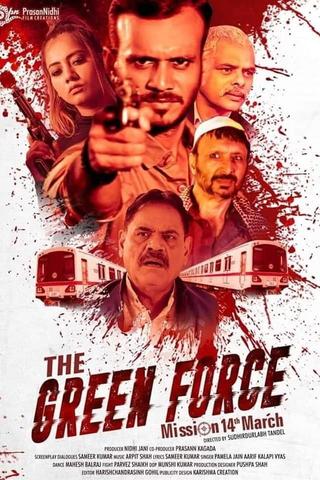 The Green Force poster