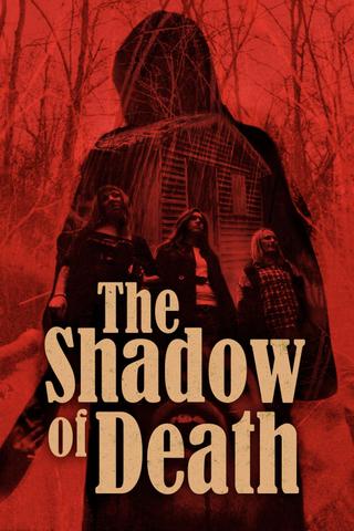 The Shadow of Death poster