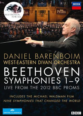 Beethoven Symphonies 1-9: Daniel Barenboim West-Eastern Divan Orchestra poster