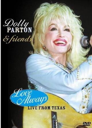 Dolly Parton & Friends: Love Always Live poster