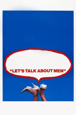 Let's Talk About Men poster
