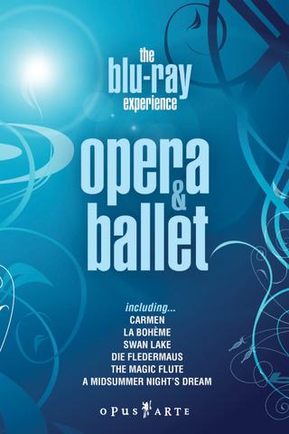 The Blu-ray Experience: Opera & Ballet poster