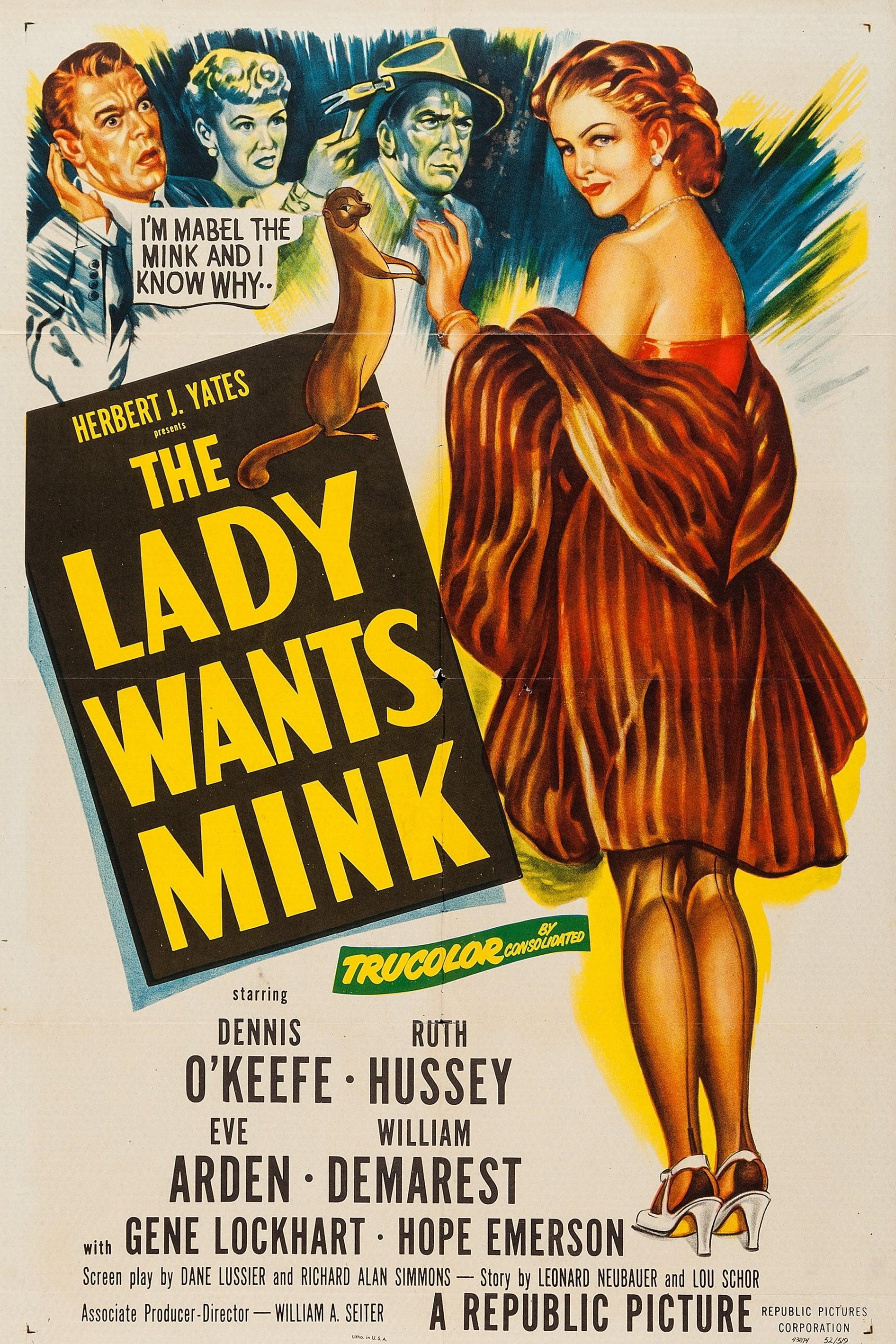 The Lady Wants Mink poster